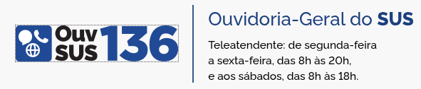 Ouvidoria-Geral do Sistema Único de Saúde - SUS